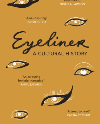 Eyeliner Cultural History - Vintage Evilbeauty  - 9781529920642
