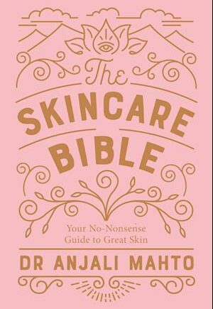 Amp The Skincare Bibleamp Anjali Mahto Bog - Anjali Mahto Evilbeauty  - 9780241309100